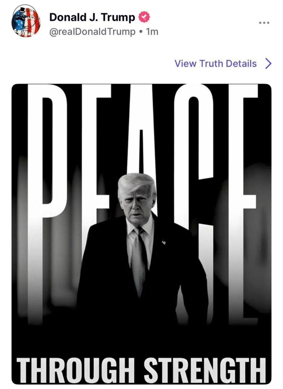 پست جدید ترامپ: صلح از طریق قدرت
